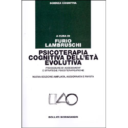 Psicoterapia Cognitiva dellEtà EvolutivaProcedure di Assessment e Streategie Psicoterapeutiche