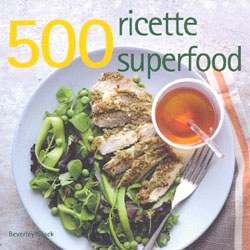 500 Ricette Superfood