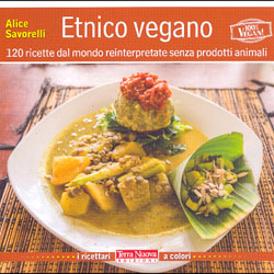 Etnico Vegano120 ricette dal mondo reinterpretate senza prodotti animali