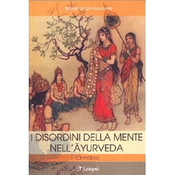 I Disordini della Mente nell'Ayurveda(Unmada)