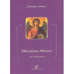 L'Arcangelo MicheleTre Conferenze