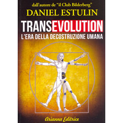 TransevolutionL'era della decostruzione umana