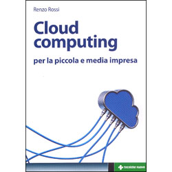 Cloud ComputingPer la piccola e media impresa