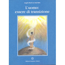 L'Uomo Essere di Transizione