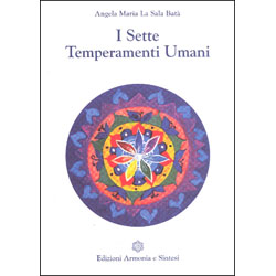 I Sette Temperamenti Umani