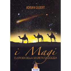 I MagiCustodi della segreta saggezza