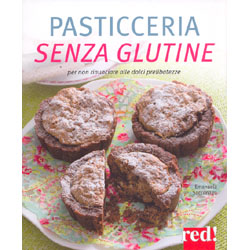 Pasticceria Senza GlutinePer non rinunciare alle dolci prelibatezze