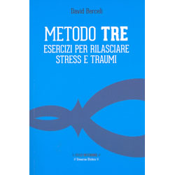 Metodo TREEsercizi per rilasciare stress e traumi