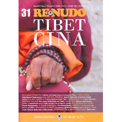 Re Nudo 31 - Tibet CinaTrimestrale tematico per l'Evoluzione dell'essere
