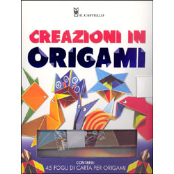 Creazioni in OrigamiDagli otto anni in su