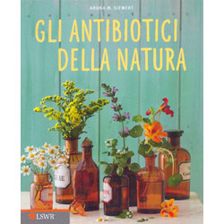 Gli Antibiotici Della Natura