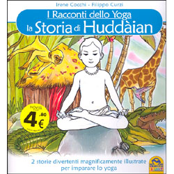 La Storia di HuddaianI racconti dello yoga