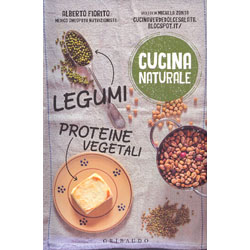 Cucina Naturale - Legumi, Proteine VegetaliGuida ai Legumi, proteine vegetali