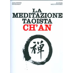 La Meditazione Taoista Ch'An