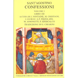Confessioni Vol. I Libri I-IIITraduzione G. Chiarini