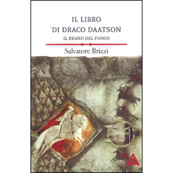 Il Libro di Draco DaatsonIl Regno del Fuoco