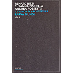 Il Daimon di Architettura Parva mundi - Volume 3
