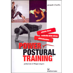 Power Postural TrainingAttività fisica, controllo dello stress, alimentazione