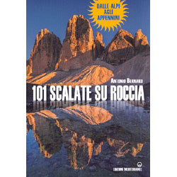 101 Scalate su RocciaDalle Alpi agli Appennini