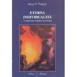 Eterna IndividualitàLa biografia karmica di Novalis