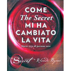 Come The Secret mi ha Cambiato la VitaStorie vere di persone vere