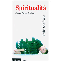 SpiritualitàCome coltivare l'anima