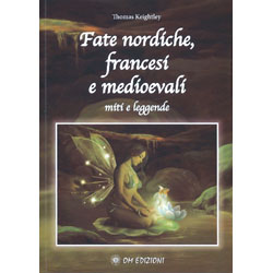 Fate Nordiche, Francesi e MedioevaliMiti e leggende