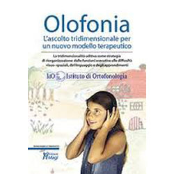 Olofonia - L'Ascolto Tridimensionale per un Nuovo Modello Terapeutico