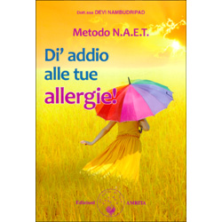 Metodo NAET - Di Addio alle Tue Allergie