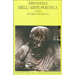 Dell'Arte PoeticaA cura di Carlo Gallavotti