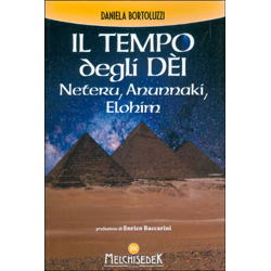 Il Tempo Degli DeiNeteru, Annunaki, Elohim