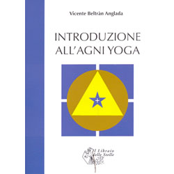 Introduzione all' Agni Yoga