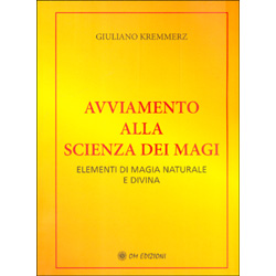 Avviamento alla Scienza dei MagiElementi di magia naturale e divina