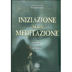 Iniziazione alla MeditazioneA cura di Luca Sartore
