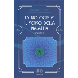 La Biologia e il Senso della Malattia - Volume 2
