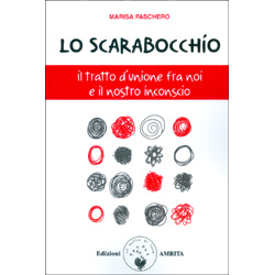 Lo ScarabocchioIl tratto d'unione fra noi e il nostro inconscio