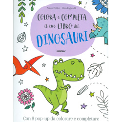Colora e Completa il Tuo Libro dei DinosauriCon 8 pop-up da colorare e completare