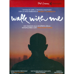 Walk With Me - DVD + libroUn viaggio alla scoperta della mindfulness con Thich Nhat Hanh