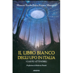 Il Libro Bianco degli UFO in ItaliaI casi più attendibili