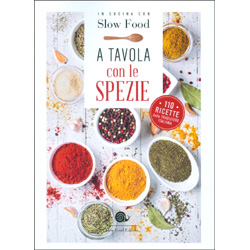 A Tavola con le Spezie110 ricette della tradizione italiana