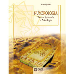 Numerologia (R)Tantra, Ayurveda e Astrologia 