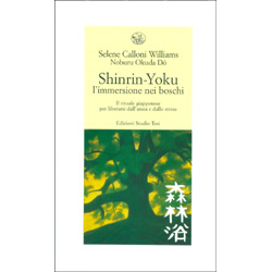 Shinrin-Yoku - L'Immersione nei BoschiIl rituale giapponese per liberarsi dall’ansia e dallo stress