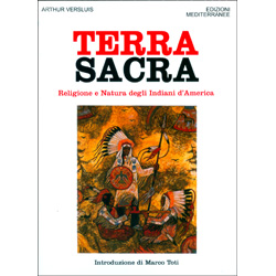 Terra SacraReligione e natura degli Indiani d'America