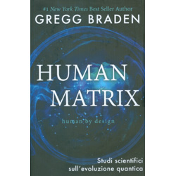 Human MatrixStudi scientifici sull'evoluzione quantica