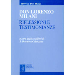Don Lorenzo Milani - Riflessioni e Testimonianze
