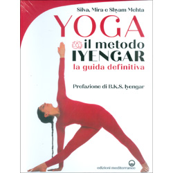 Yoga - Il Metodo IyengarLa guida definitiva