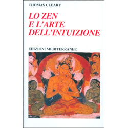 Lo Zen e l'Arte dell'Intuizione