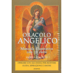 Oracolo AngelicoOperare con gli angeli per ricevere guida, ispirazione e amore