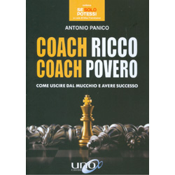 Coach Ricco Coach PoveroCome uscire dal mucchio e avere successo