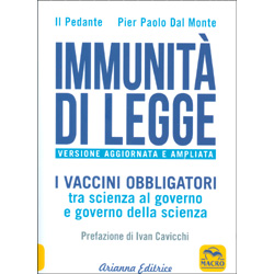 Immunità di LeggeI vaccini obbligatori tra scienza al governo e governo della scienza